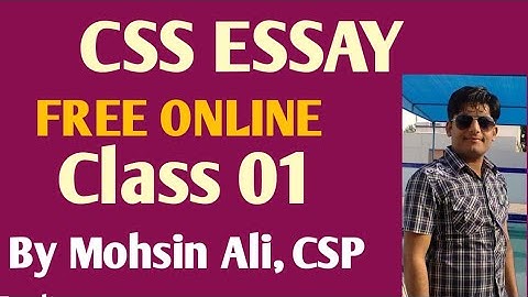 Online Learning || WRITING A CSS ESSAY || FREE ONLINE CLASSES || By Mohsin Ali, CSP || 01