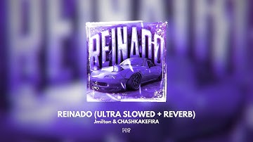 💜REINADO (ULTRA SLOWED + REVERB) | Jmilton & CHASHKAKEFIRA [Audio Visualizer]