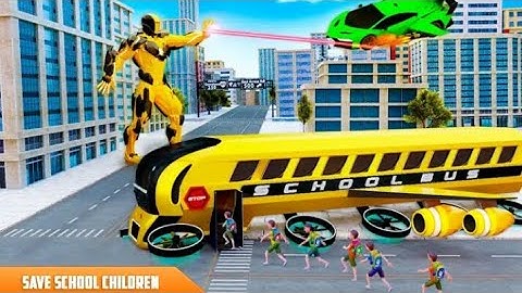 FLYING SCHOOL BUS ROBOT : HERO ROBOT GAME : REACT GAMING: