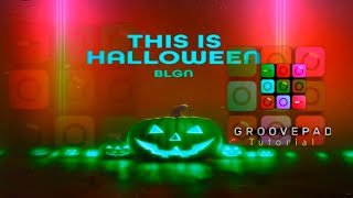 This Is Halloween 🎃 - Groovepad