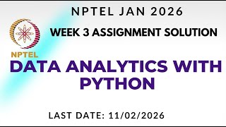 Data Analytics with Python Week 3 || NPTEL ANSWERS 2026 #nptel #nptel2026 #nptel #myswayam