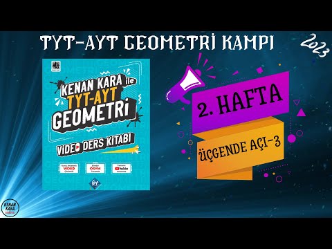 ÜÇGENDE AÇI - 3 | TYT-AYT GEOMETRİ KONU ANLATIMI