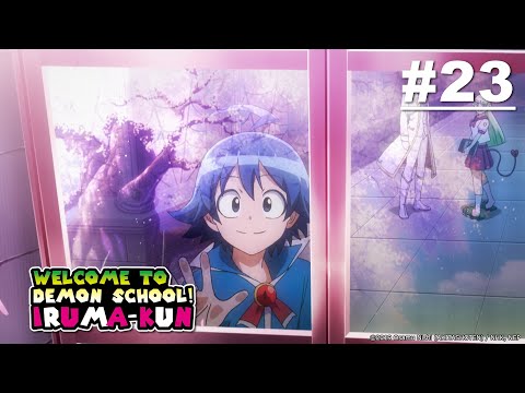 Welcome to Demon School! Iruma-kun - Episode 23 [English Sub]