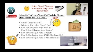 Ledger Nano S Hardware Wallet Complete Setup Guide (Step By Step)