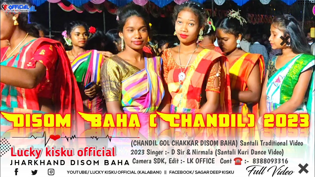 Chandil Disom Baha 2023 || Jharkhand Disom Baha Anej || Golchakkar ...