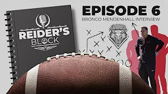 Reider's Block Ep. 6 - w/Coach Bronco Mendenhall thumbnail