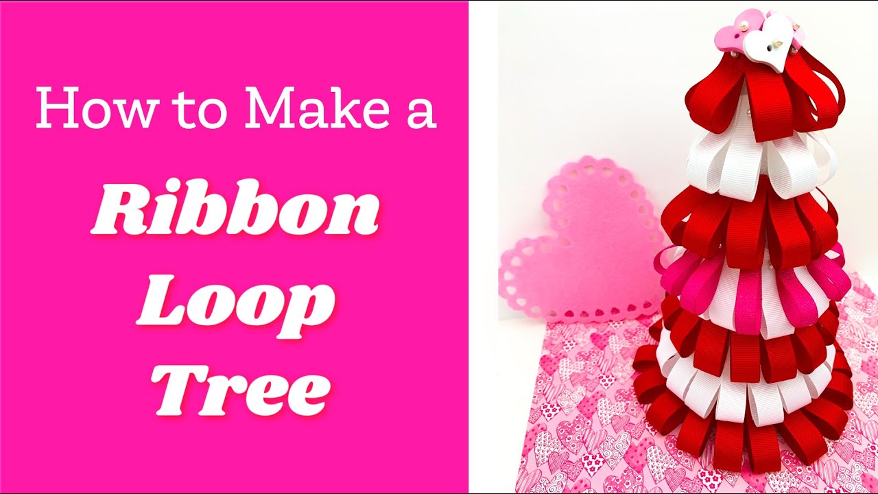 Easy Valentine's Day Ribbon Loop Tree Craft