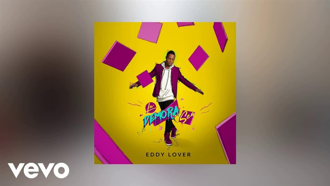 在 YouTube 上观看 Eddy Lover - La Demora Sea (AUDIO) 在 YouTube 上观看 Eddy Lover - La Demora Sea (AUDIO)