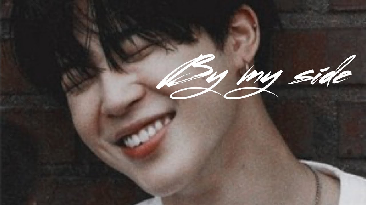 Park JIMIN imagine- By My Side