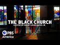 The Black Church Part 1 2021 Full Documentary The Black Church Part 1 2021 Full Documentary