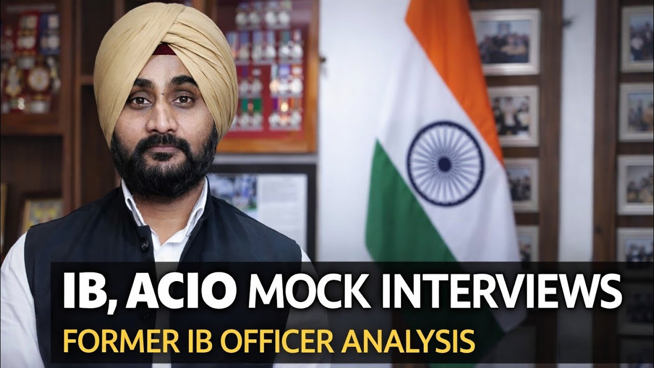 IB ACIO Mock Interview 2026 | Former IB Officer | IB ACIO Interview ...