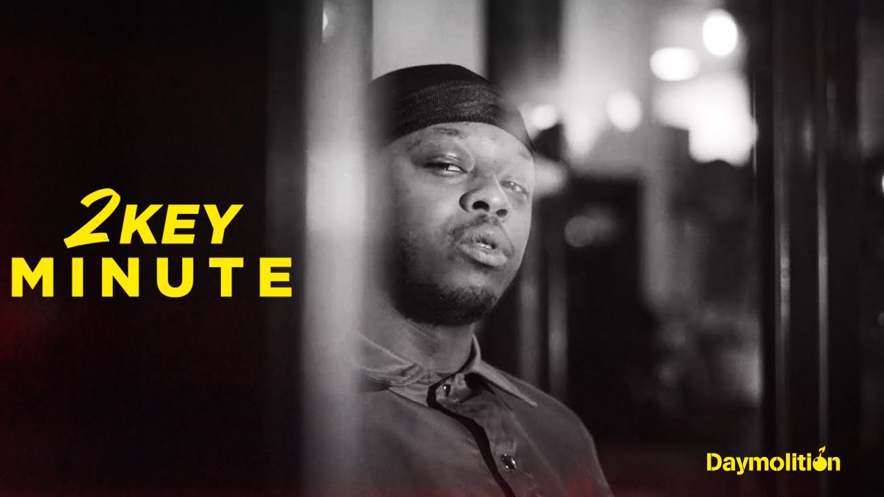 2Key - Minute - Daymolition bekijken op YouTube 2Key - Minute - Daymolition bekijken op YouTube
