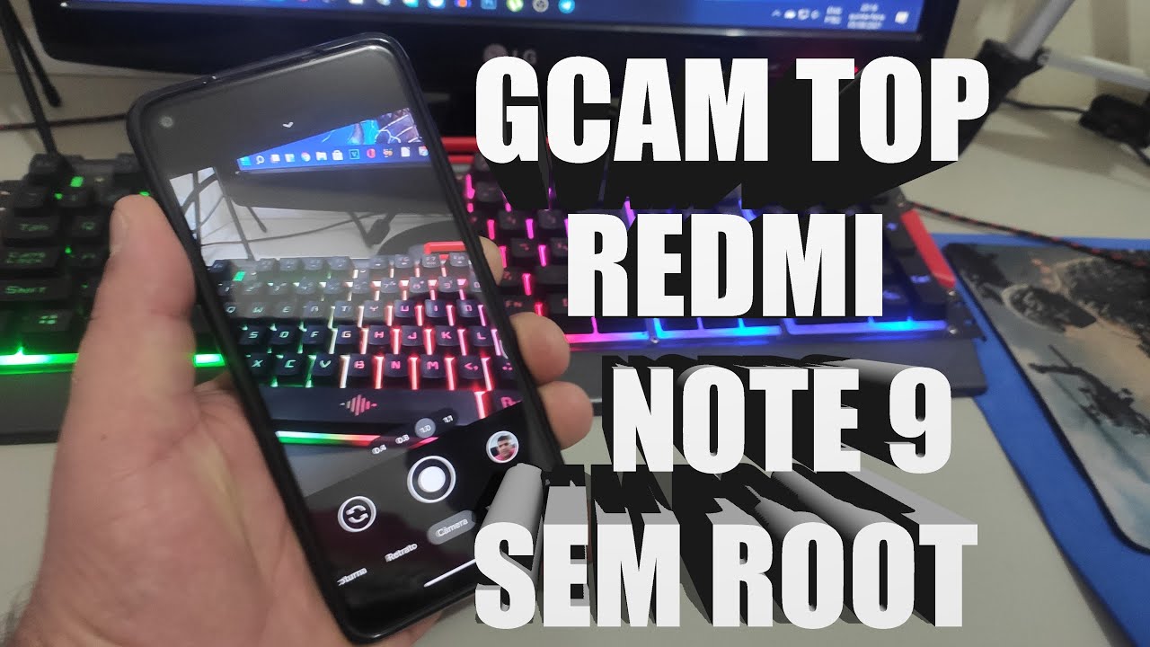 GCAM TOP PARA O REDMI NOTE 9 SEM ROOT