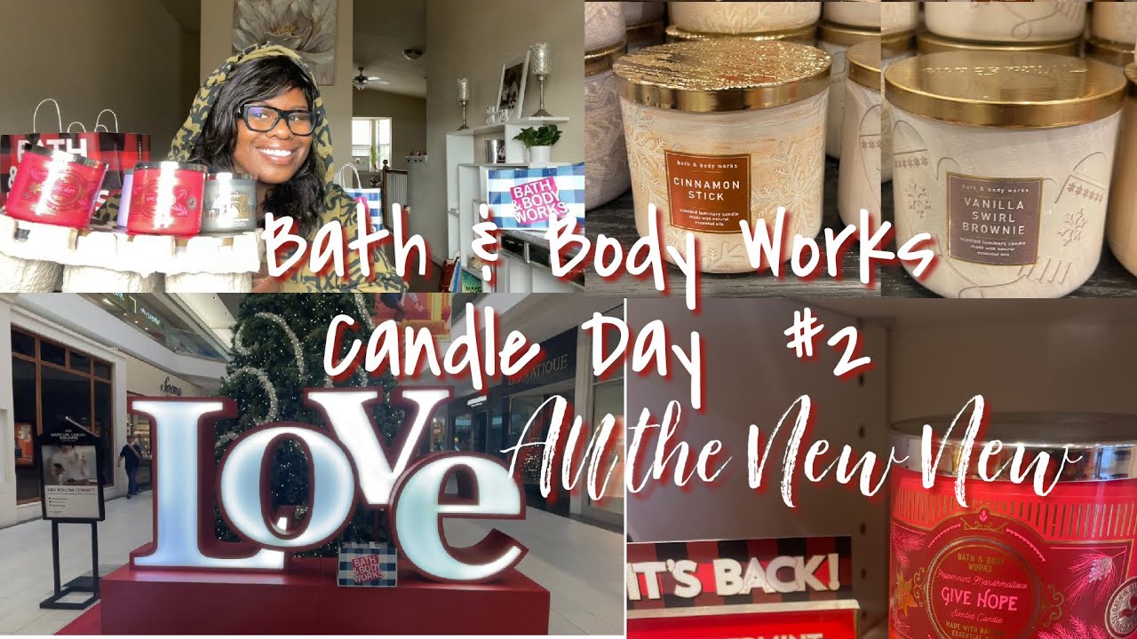 BATH & BODY WORKS ANNUAL CANDLE DAY PART 2 DAY 2 WE HAVE NEW CANDLES ...