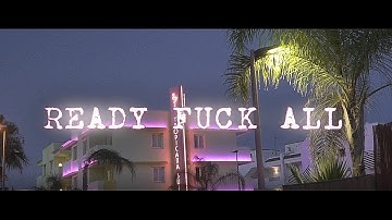 LIT GIZZY - READY F4CK ALL (FILM: SWE PRODUCTION)