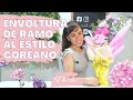 COMO ENVOLVER UN RAMO AL ESTILO COREANO 💐💐