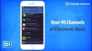 Preview the new Digitally Imported Mobile App