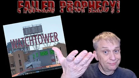Failed Prophecy - Jehovah's Witnesses