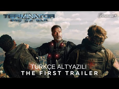 TERMINATOR 7 – END OF WAR – The First Trailer (2024) Türkçe Altyazılı – Paramount Pictures