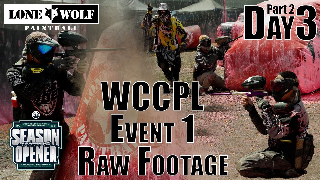 2023 WCPPL Season Opener Day 3 Part 2 Raw Footage Lone Wolf Paintball