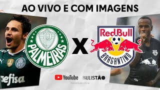 JOGO COMPLETO: PALMEIRAS X RED BULL BRAGANTINO | SEMIFINAL | PAULISTÃO 2022