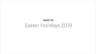 How To: Easter Holidays 2019 screenshot 1