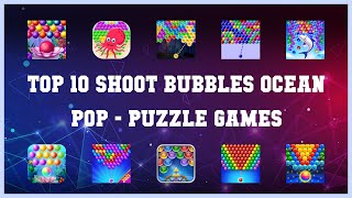 Top 10 Shoot Bubbles Ocean Pop Android Games screenshot 3