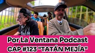 Por la Ventana Podcast EN EL CEMENTERIO # 123  “TATAN MEJÍA” 🍞🚘🐂