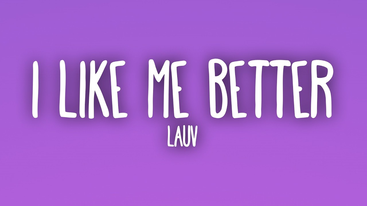 Lauv - I Like Me Better (Sub. Español + Lyrics)