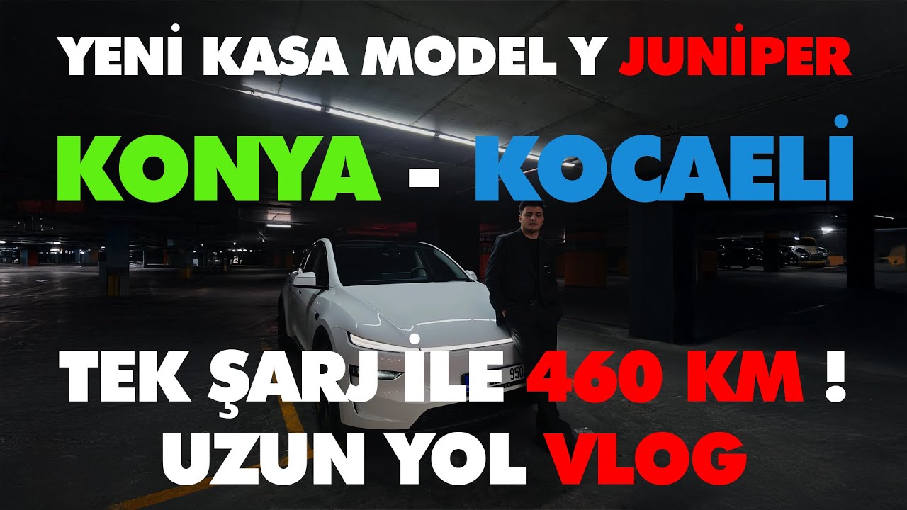 YENİ MODEL Y JUNIPER LR UZUN YOL VLOG VE İNCELEME - TEK ŞARJ İLE 460KM !