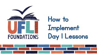 UFLI Foundations: How to Implement Day 1 Lessons