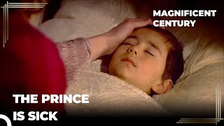 Little Mustafa Got Sick | Magnificent Century Episode 12