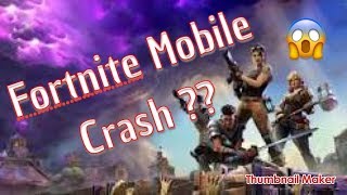 How To Fix Fortnite Mobile Crash... (READ DESC.)