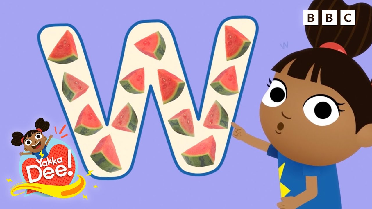 The Letter W | Yakka Dee Toddler Sounds & Phonics| Yakka Dee