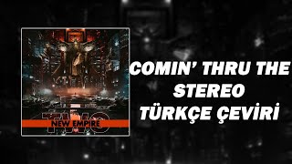 Hollywood Undead - Comin’ Thru the Stereo feat. Hyro The Hero Türkçe Çeviri