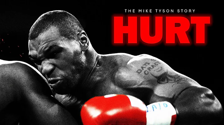 HURT | The Mike Tyson Story (Full Documentary)