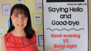 SALUDOS Y DESPEDIDAS EN INGLÉS
