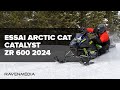 Arctic cat zr 600 catalyst 2024  essai