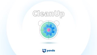 Panda Dome Cleanup - Le quotidien, c’est mieux avec Panda Security