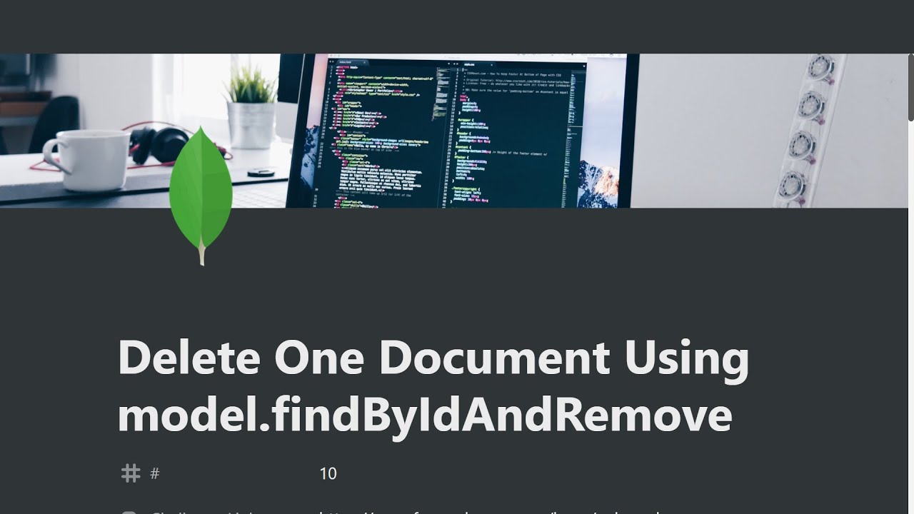 10 - Delete One Document With Model.Findbyidandremove - Mongodb And Mongoose - Freecodecamp Tutorial