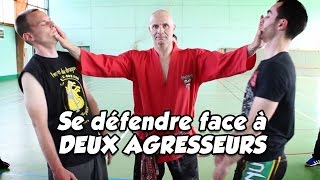 SE DÉFENDRE CONTRE 2 AGRESSEURS par Franck ROPERS