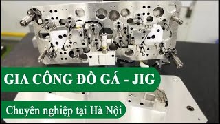 [Gia công Jig] Gia công đồ gá chất lượng cao tại Hà Nội |  治具部品加工サービス  | Jig& tool machining service