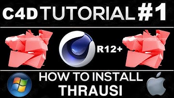 How To Install Thrausi Plugin For Cinema 4D R17/R16/R15/14/13/R12 | Mac and PC | Tutorial