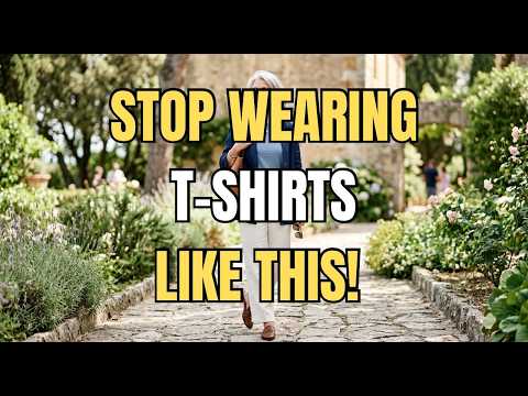 8 Simple Ways To Style A T Shirt After 60 (Most Women Don't Know #4)