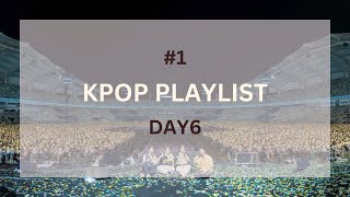 Day6 Playlist #1 (CHILL, STUDY, RELAX) - No Ads