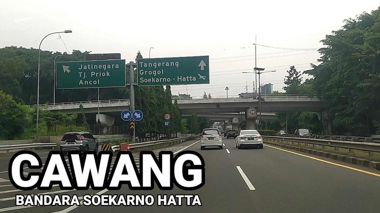 CAWANG - BANDARA SOEKARNO HATTA VIA TOL LINGKAR DALAM