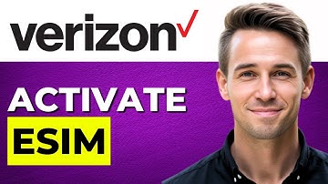 How To Activate Verizon eSIM – Full Guide 2025