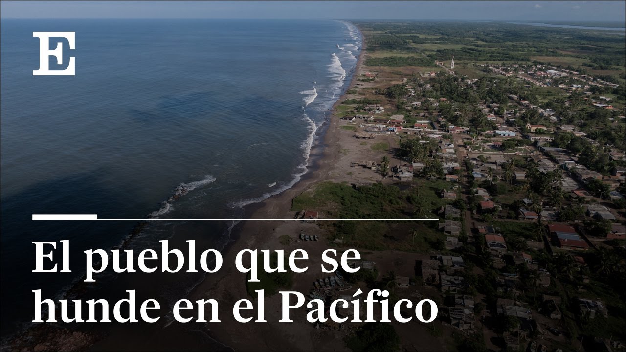 El PUEBLO de México que se HUNDE en el Pacífico #CambioClimático
