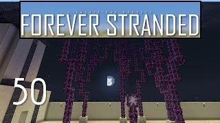 Forever Stranded, Episode 50 - "Soul Forged Steel!"