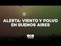 ALERTA: TORMENTA DE VIENTO y POLVO en BUENOS AIRES